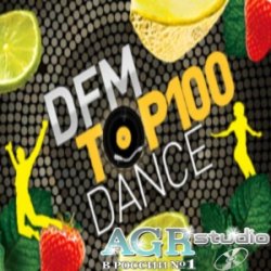 VA - DFM Top 100 Dance 2011 from AGR (2012) MP3