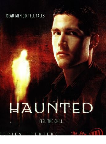 Говорящий с призраками / Haunted [1 Сезон] (2002) TVRip