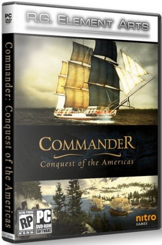 Commander: Conquest of the Americas (2010) РС | RePack