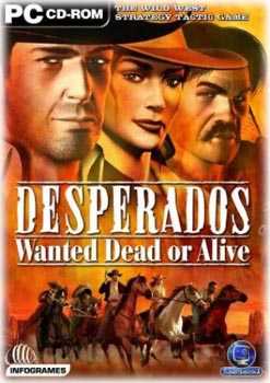 Desperados: Взять живым или мертвым / Desperados: Wanted Dead or Alive (2001) PC | RePack