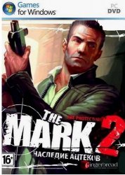 The Mark 2: Наследие ацте...