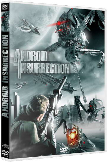Восстание андроидов / Android Insurrection (2012) DVDRip | Лицензия