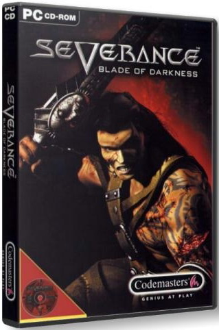 Разрыв: Лезвие Тьмы / Severance: Blade of Darkness (2001) PC | RePack