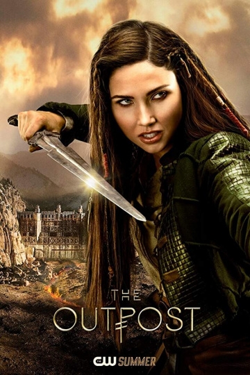 Аванпост / The Outpost Сериал 1,2,3,4,5,6,7,8 серия (2018)
