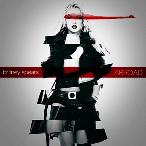 Britney Spears - Abroad (2012) MP3