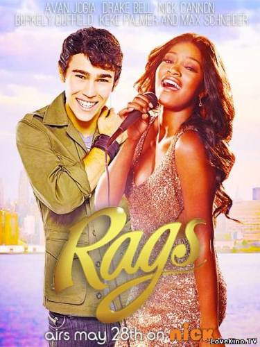 Лохмотья / Воспевая мечты / Rags (2012) HDTVRip